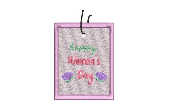 Happy Women’s Day Gift Tag Embroidery Design
