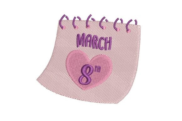 March 8th Heart Calendar Embroidery Design